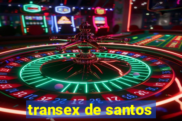 transex de santos